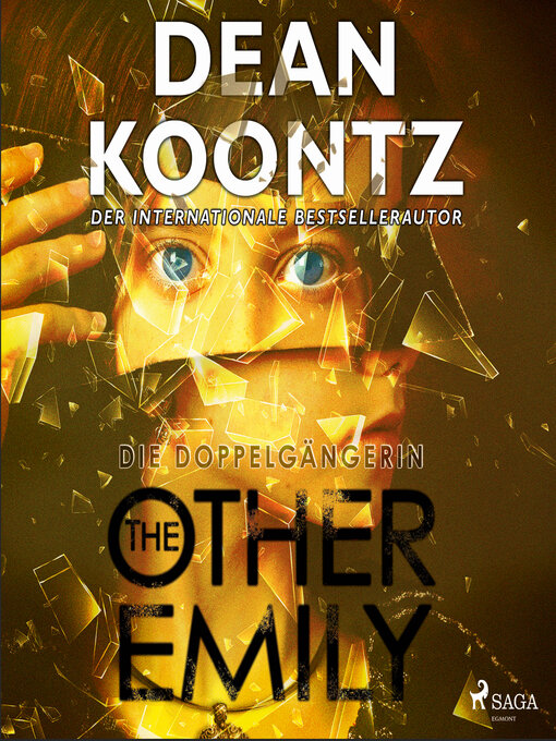 Title details for The Other Emily--Die Doppelgängerin by Dean Koontz - Available